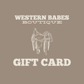 WESTERN BABES GIFT CARD
